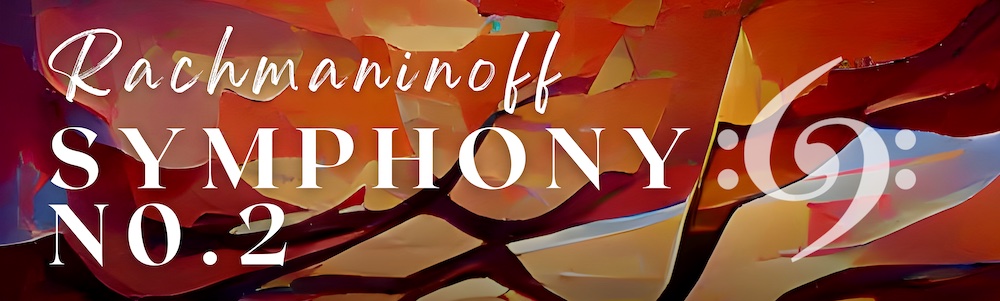 Rachmaninov Symphony No. 2